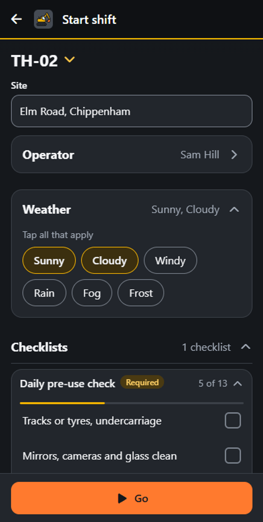 Start shift screen for TH-02: the site Elm Road, Chippenham, the operator Sam Hill, Sunny and Cloudy weather chosen, the required Daily pre-use check open below with 5 of 13 done, and a big Go button.